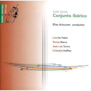 Turina / Arizcuren - Cello Octet Conjunto Iberico  CD